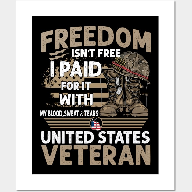 freedom isn't free i paid for it with Wall Art by busines_night